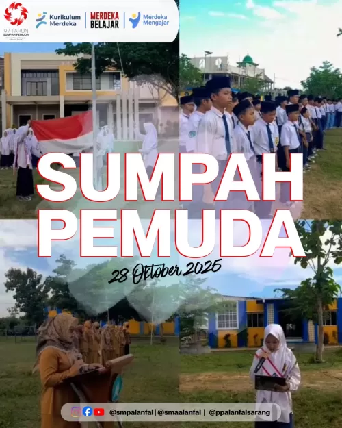 MENGENANG JATI DIRI BANGSA: PERINGATAN HARI SUMPAH PEMUDA KE-97 DI SMP-SMA AL ANFAL ISLAMIC BOARDING SCHOOL
